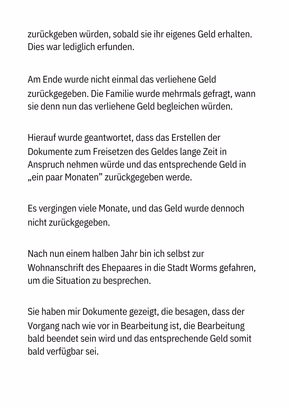 Ein Bruder in großer finanzieller Not